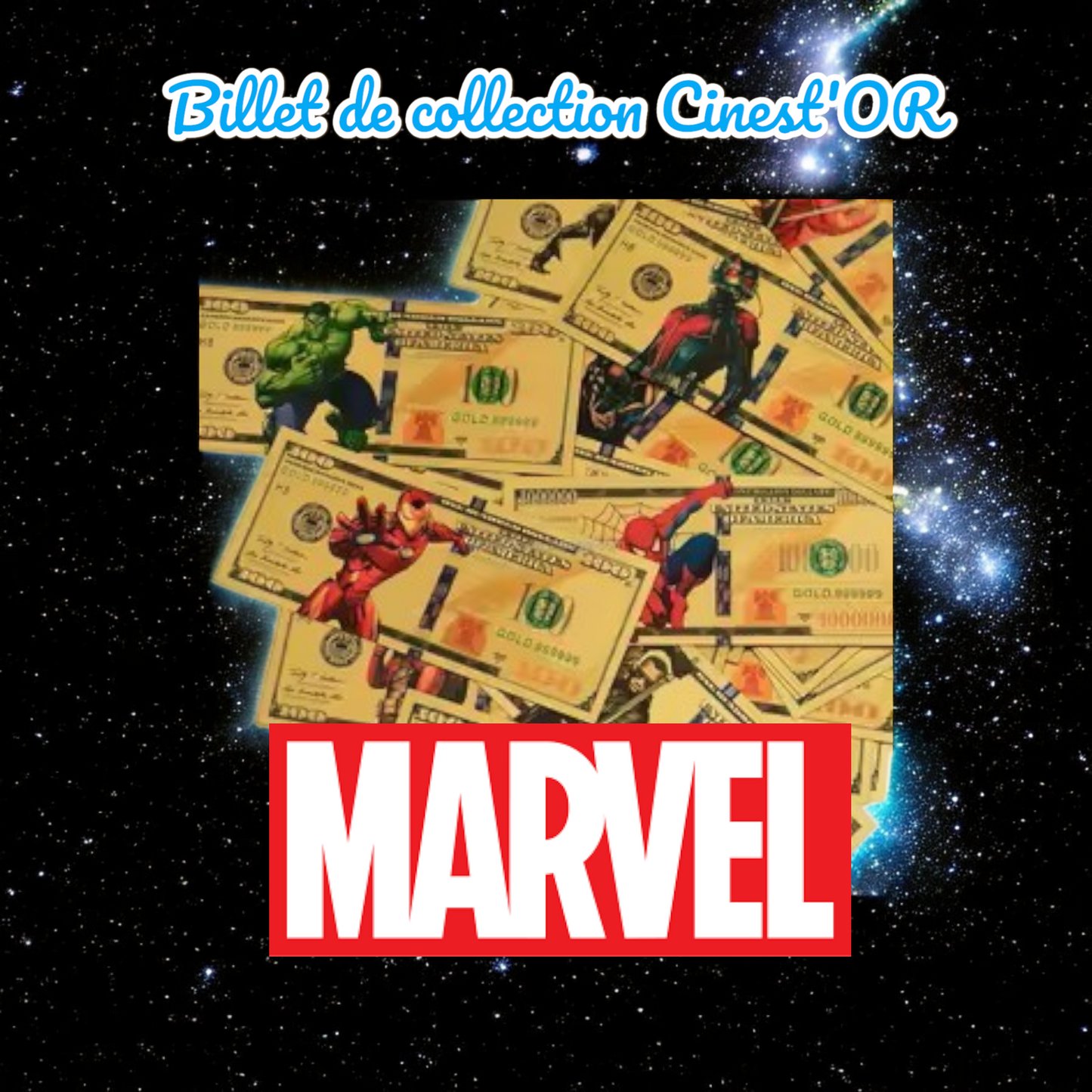 Billet Cinest'OR - MARVEL
