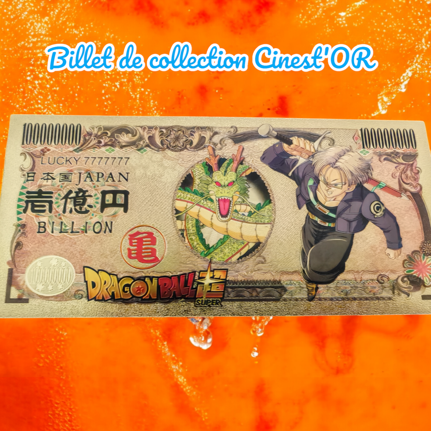 Billet Cinest'OR - DRAGON BALL Z