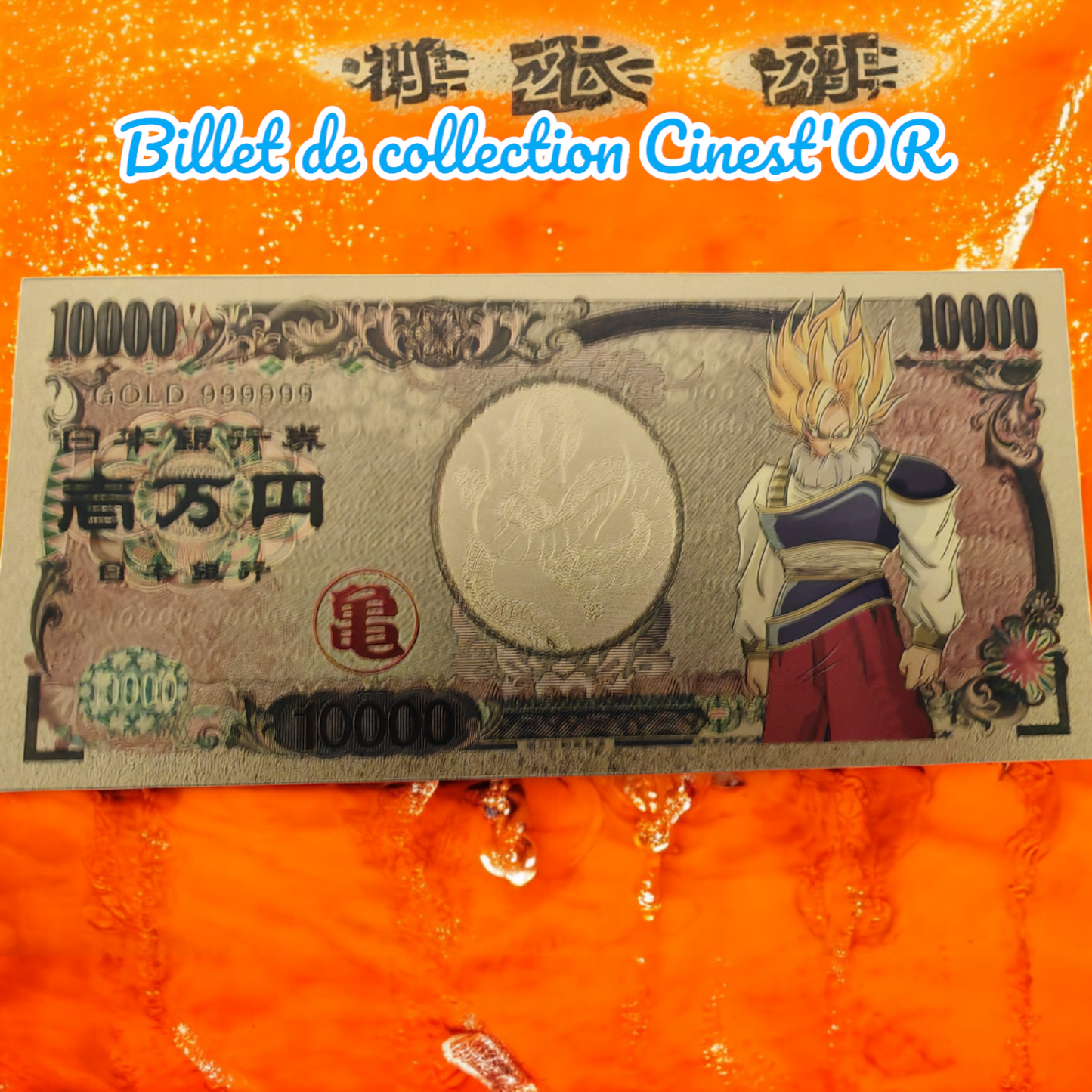 Billet Cinest'OR - DRAGON BALL Z