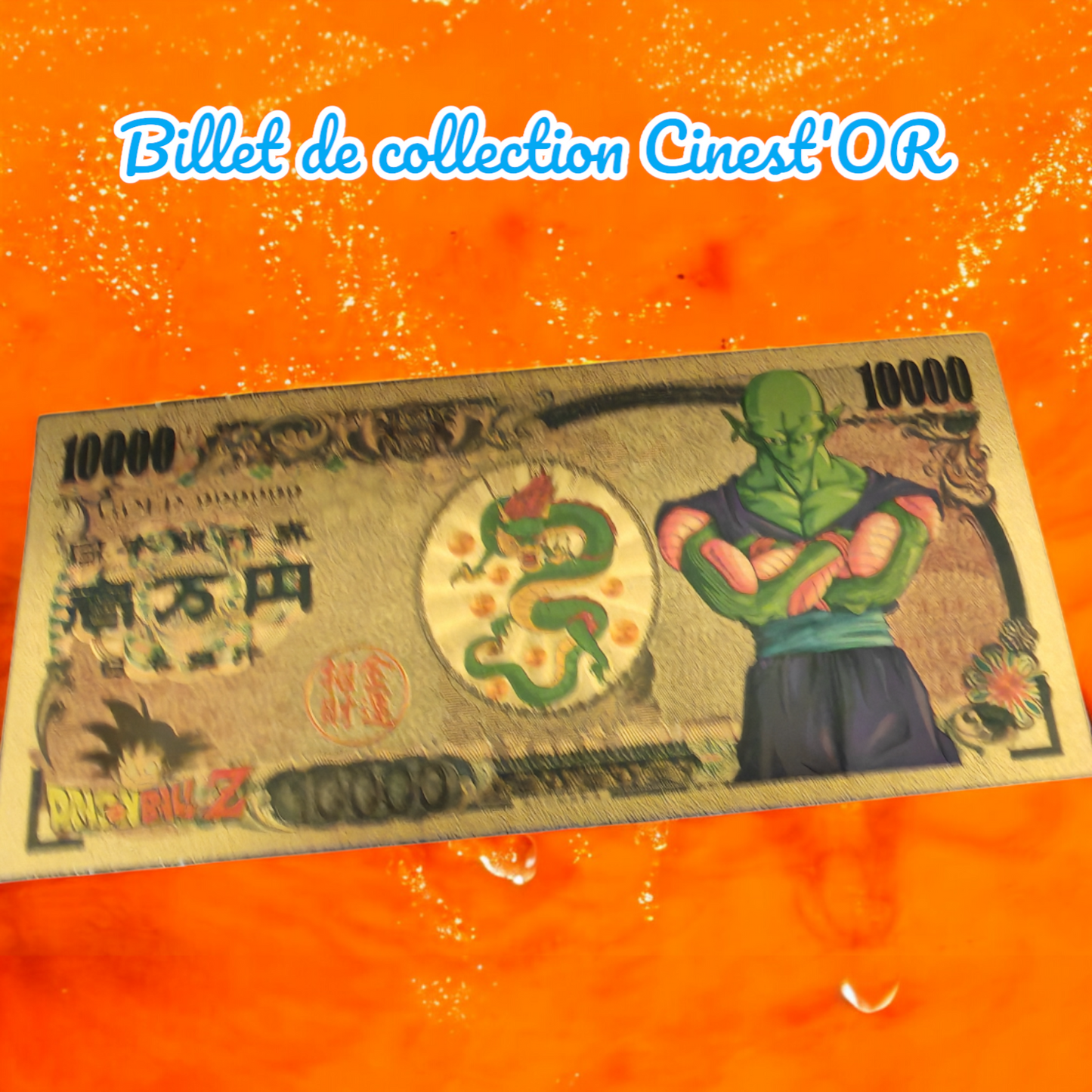 Billet Cinest'OR - DRAGON BALL Z