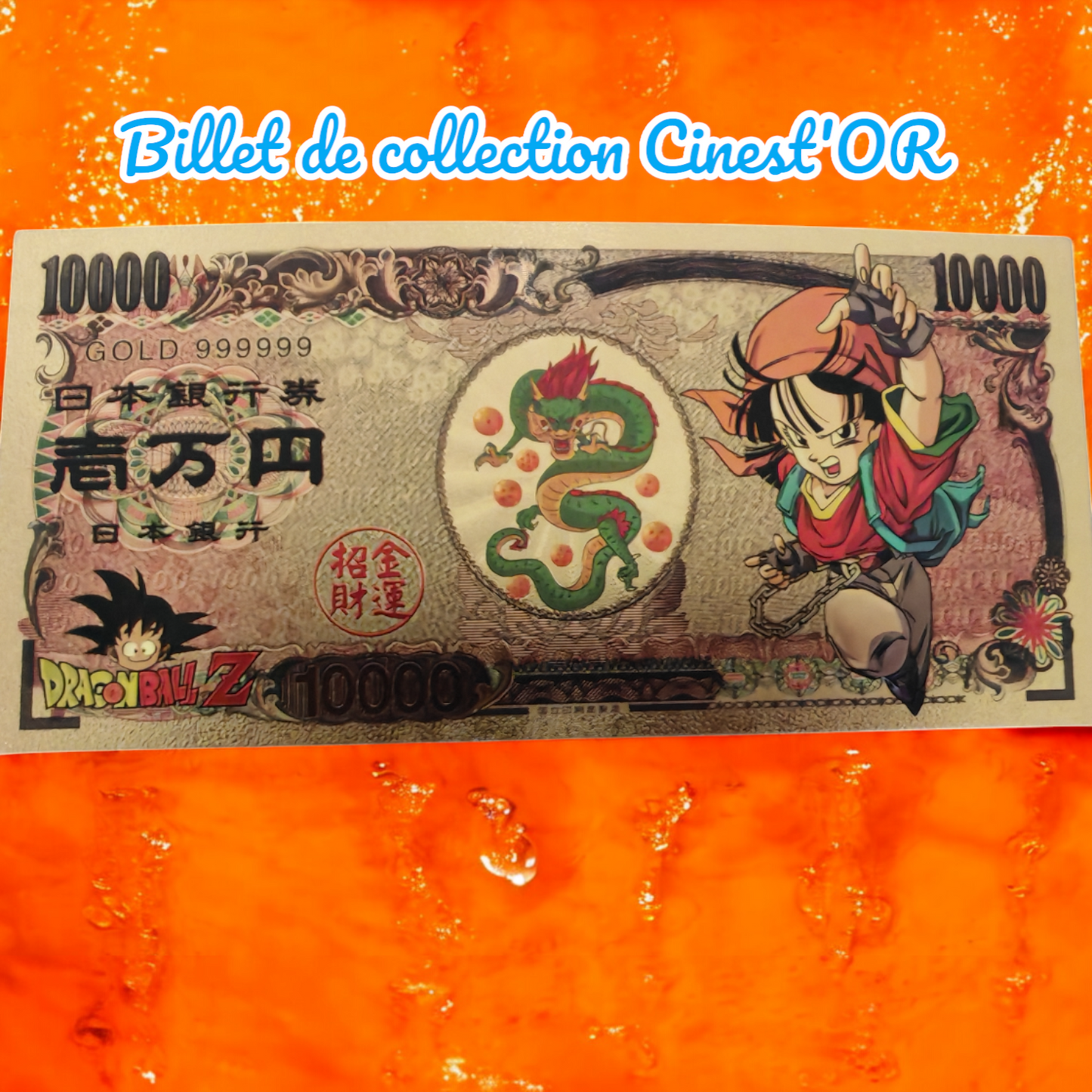 Billet Cinest'OR - DRAGON BALL Z