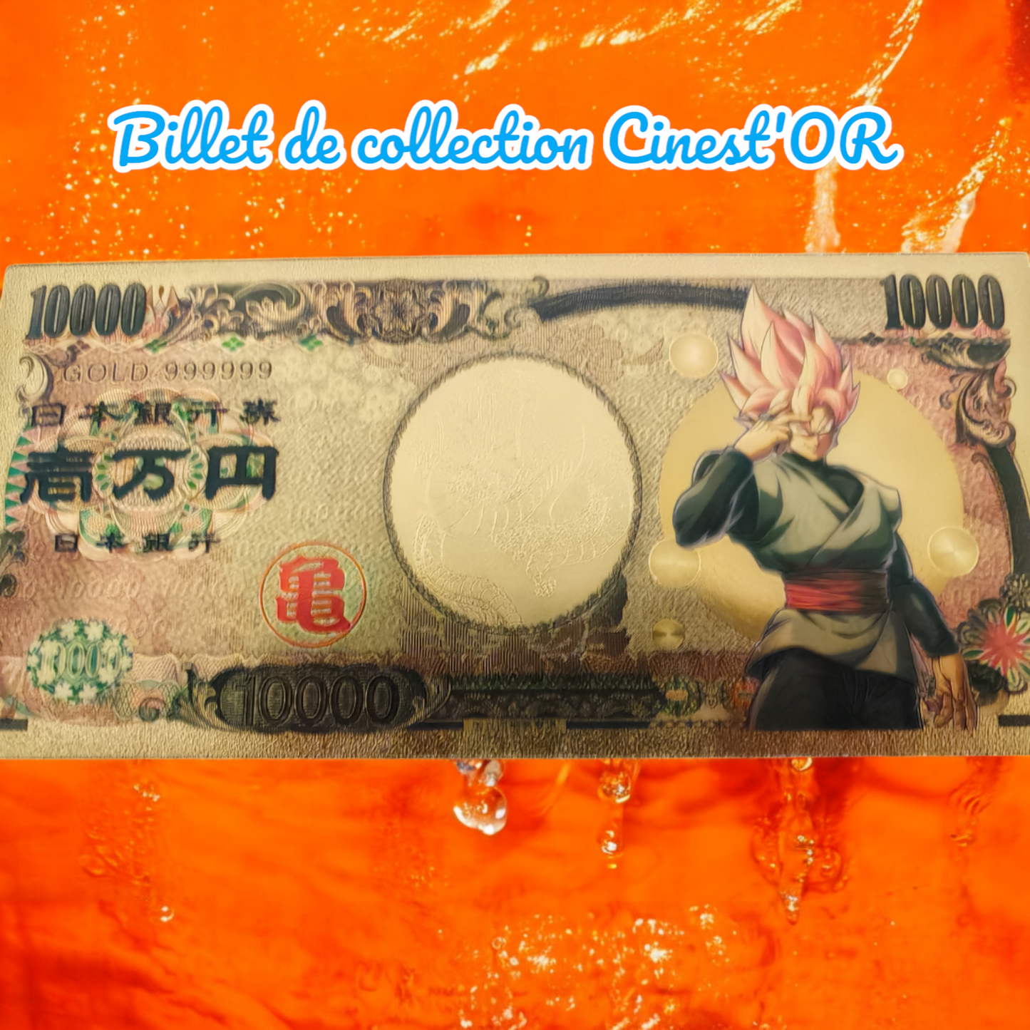 Billet Cinest'OR - DRAGON BALL Z