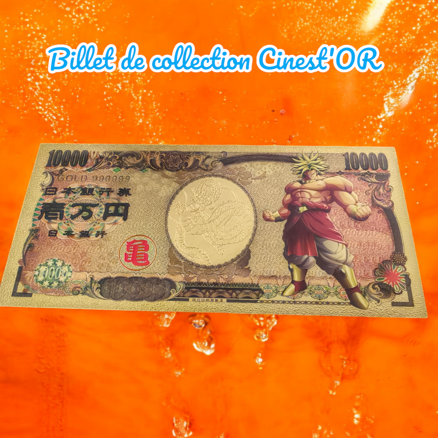 Billet Cinest'OR - DRAGON BALL Z